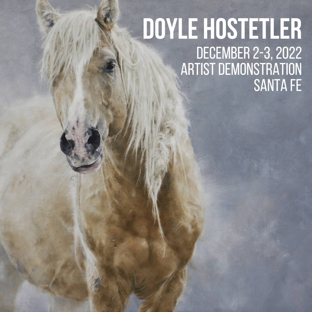 Santa Fe Art Gallery. Santa Fe Events. Doyle Hostetler. Horse Painting. David Yarrow.