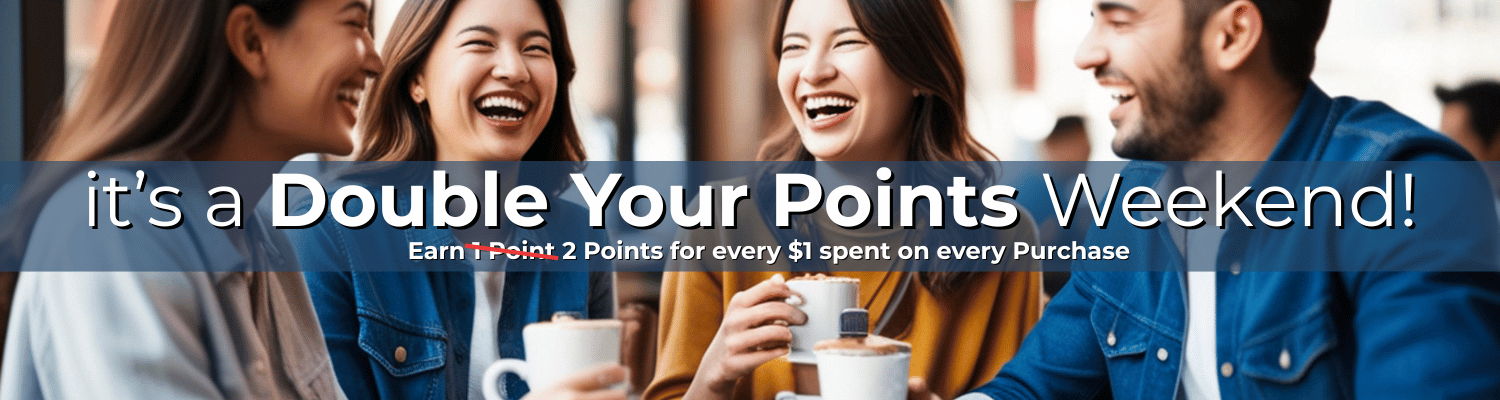 Promotional banner with people enjoying coffee and a text overlay about a Double Your Points Weekend offer.