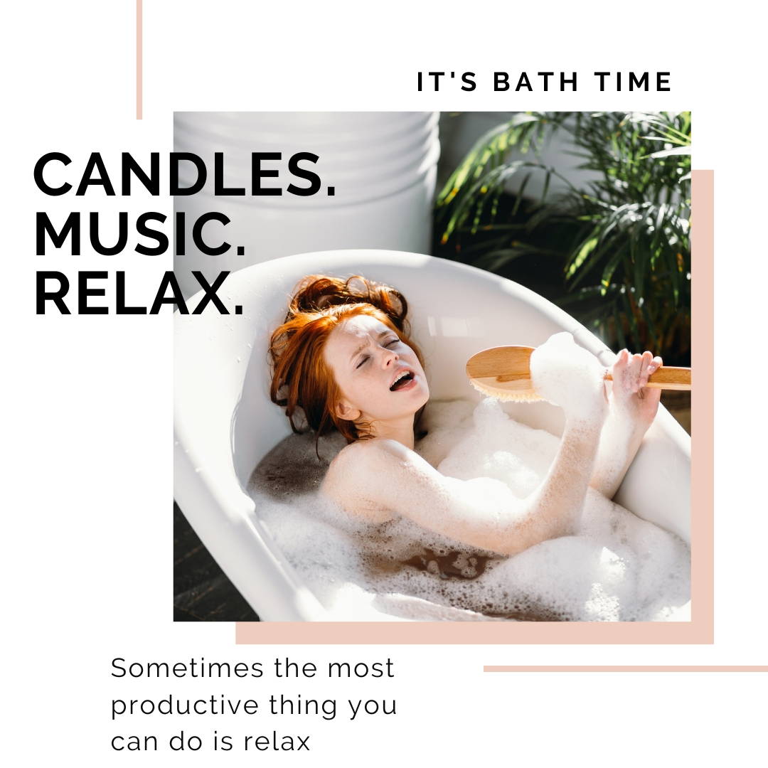 Sometimes the most productive thing you can do is to relax in a luxury bubble bath.