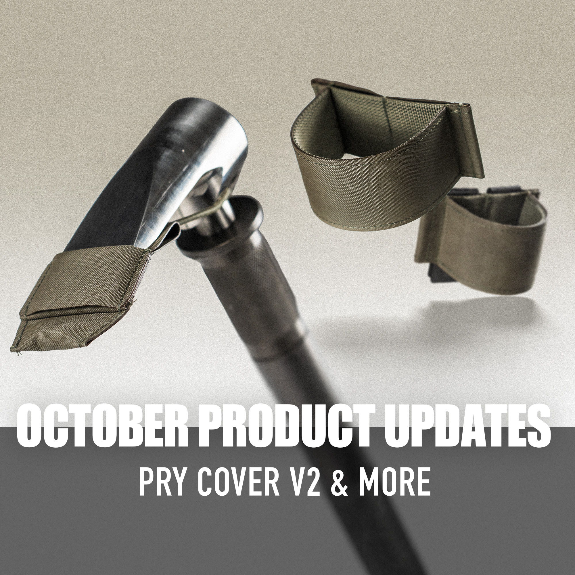 Pry cover V2 and product updates for October.