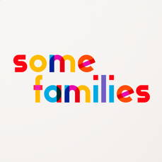 Some Families Colourful Text Image