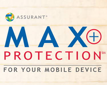 Max+ Protection for your mobile device 
