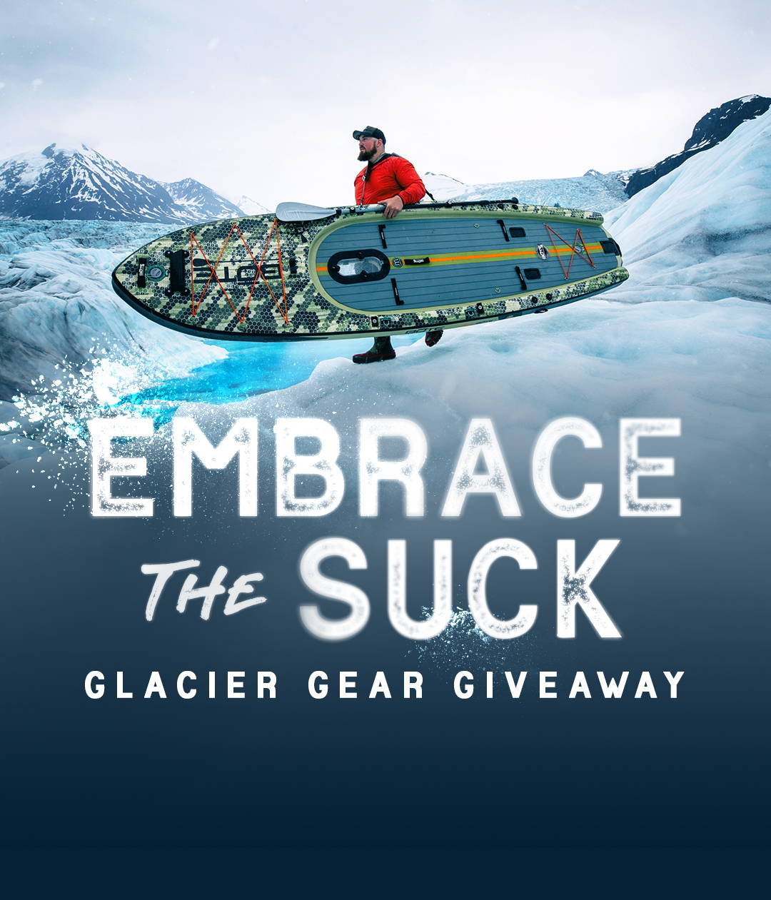 Embrace the Suck - Glacier Gear Giveaway