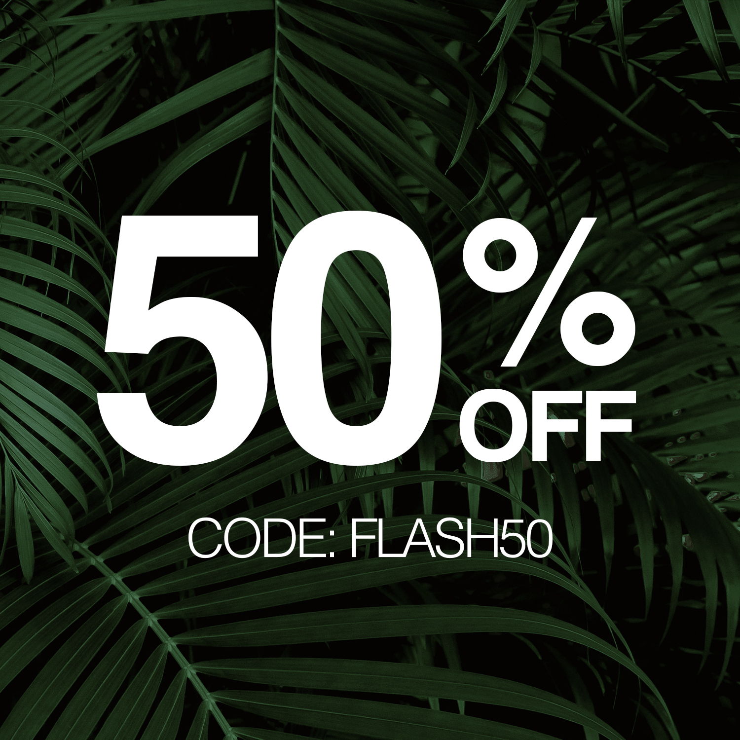 50% off promotion with code FLASH50 on a green background.