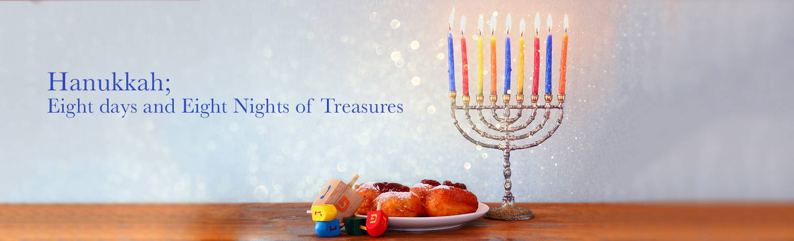 High Quality Organics Express Hanukkah menorah with donuts and dreidel