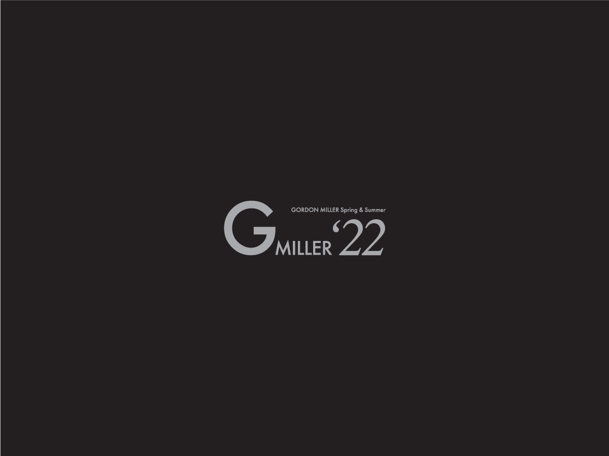 GORDON MILLER PRODUCT CATALOG vol.7| GORDON MILLER(ゴードン ミラー) 
