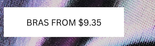 soutiens-gorge à partir de 9,35 $