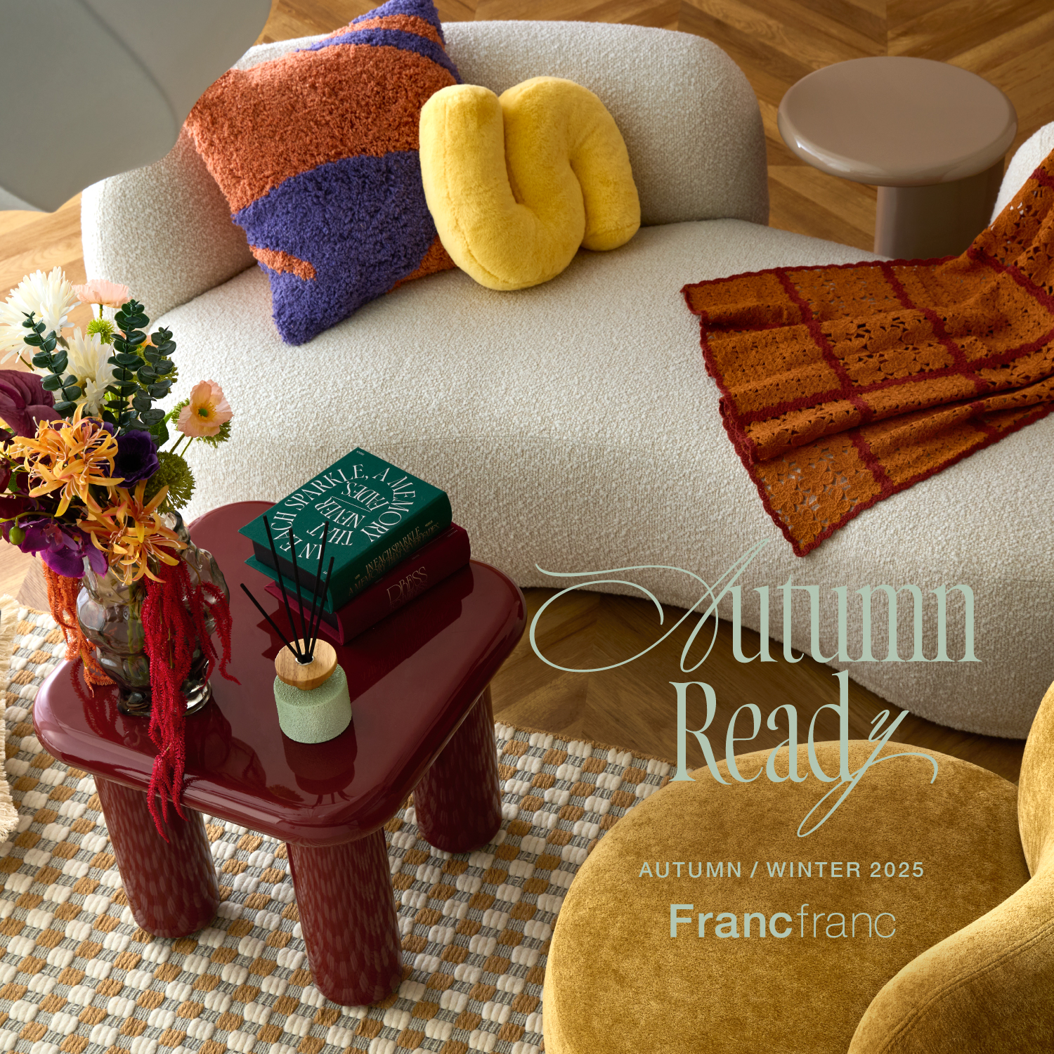 AUTUMN / WINTER 2025 | Francfranc（フランフラン）公式通販 家具