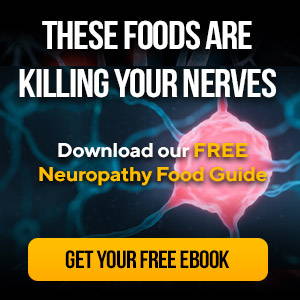 Download our FREE Neuropathy Food Guide