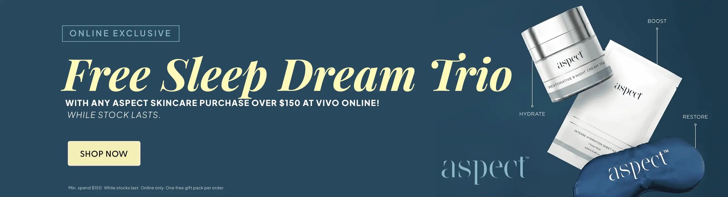 For a limited time, get a FREE Travel Aspect Sleep Dream Trio when you spend $150 or more on Aspect online!