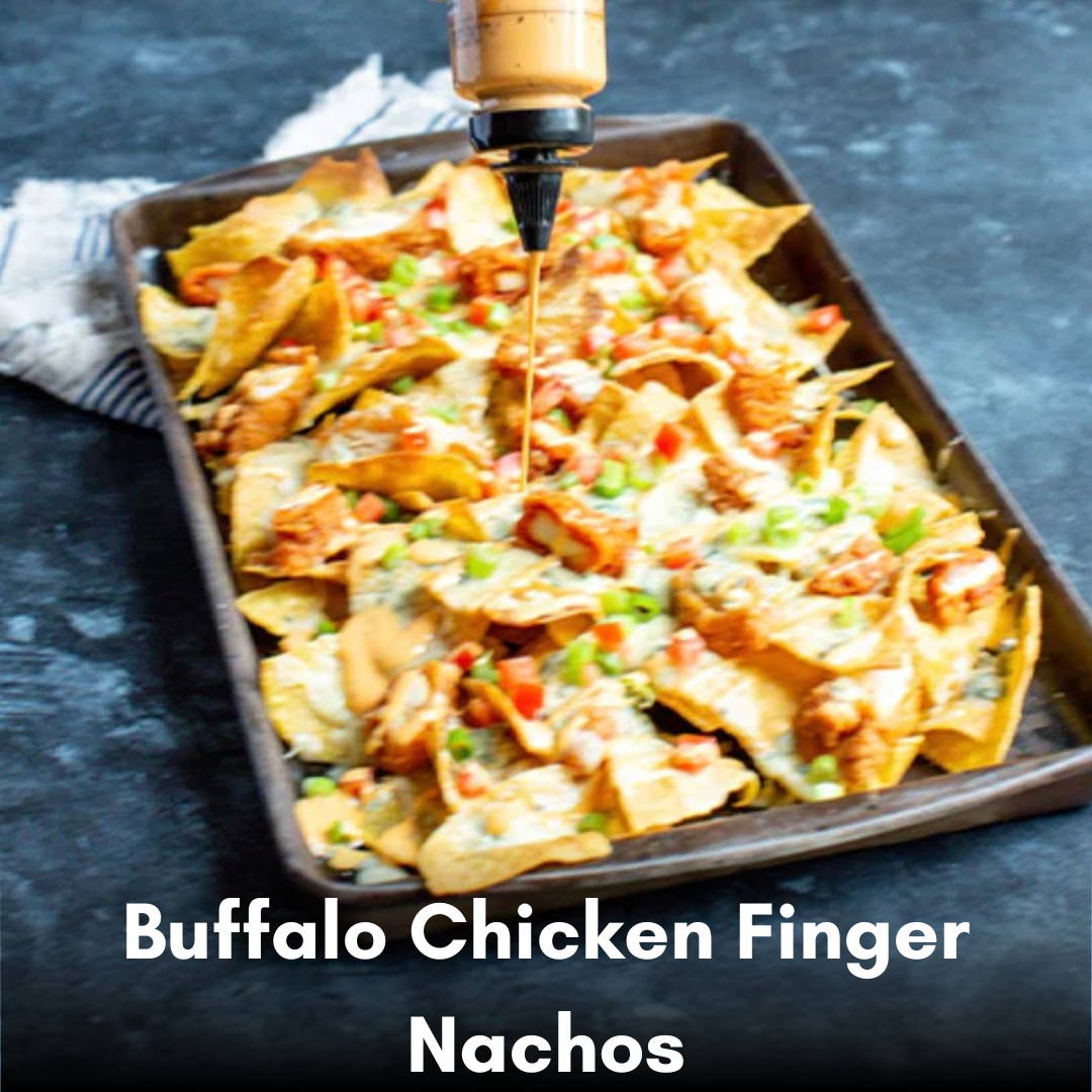 Nut House Buffalo Chicken Finger Nachos