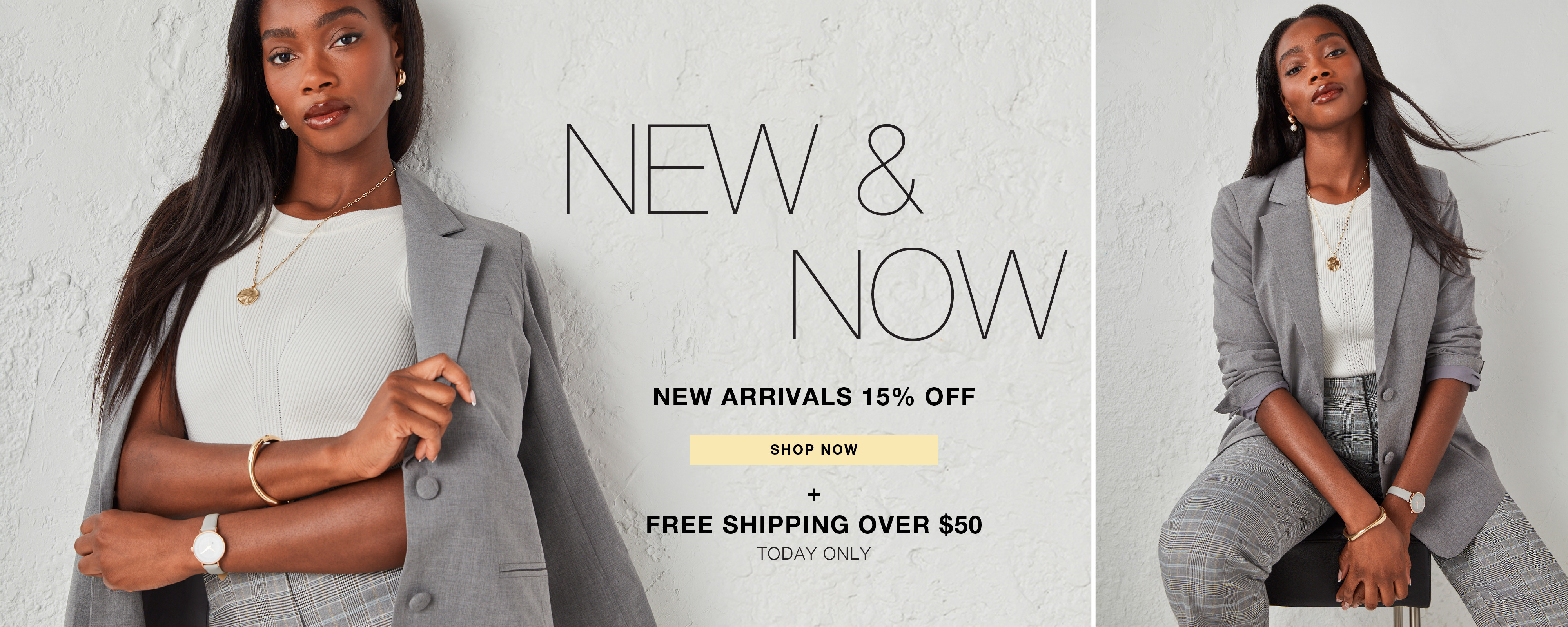 Model showcasing new fashion items with promotional text: New Arrivals 15% off plus free shipping over $50, today only.