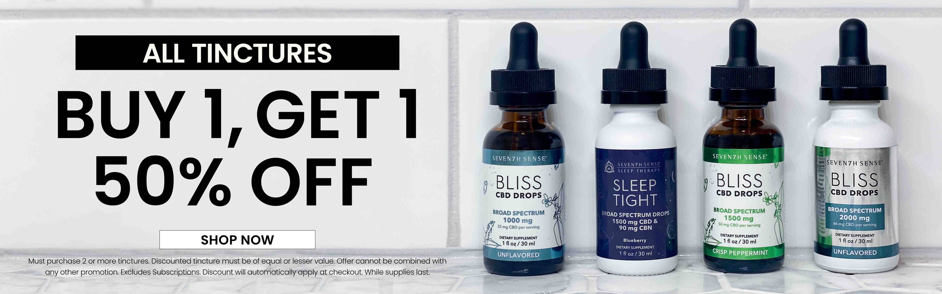 All Tinctures: Buy 1, Get 1 50% Off. Shop Now.