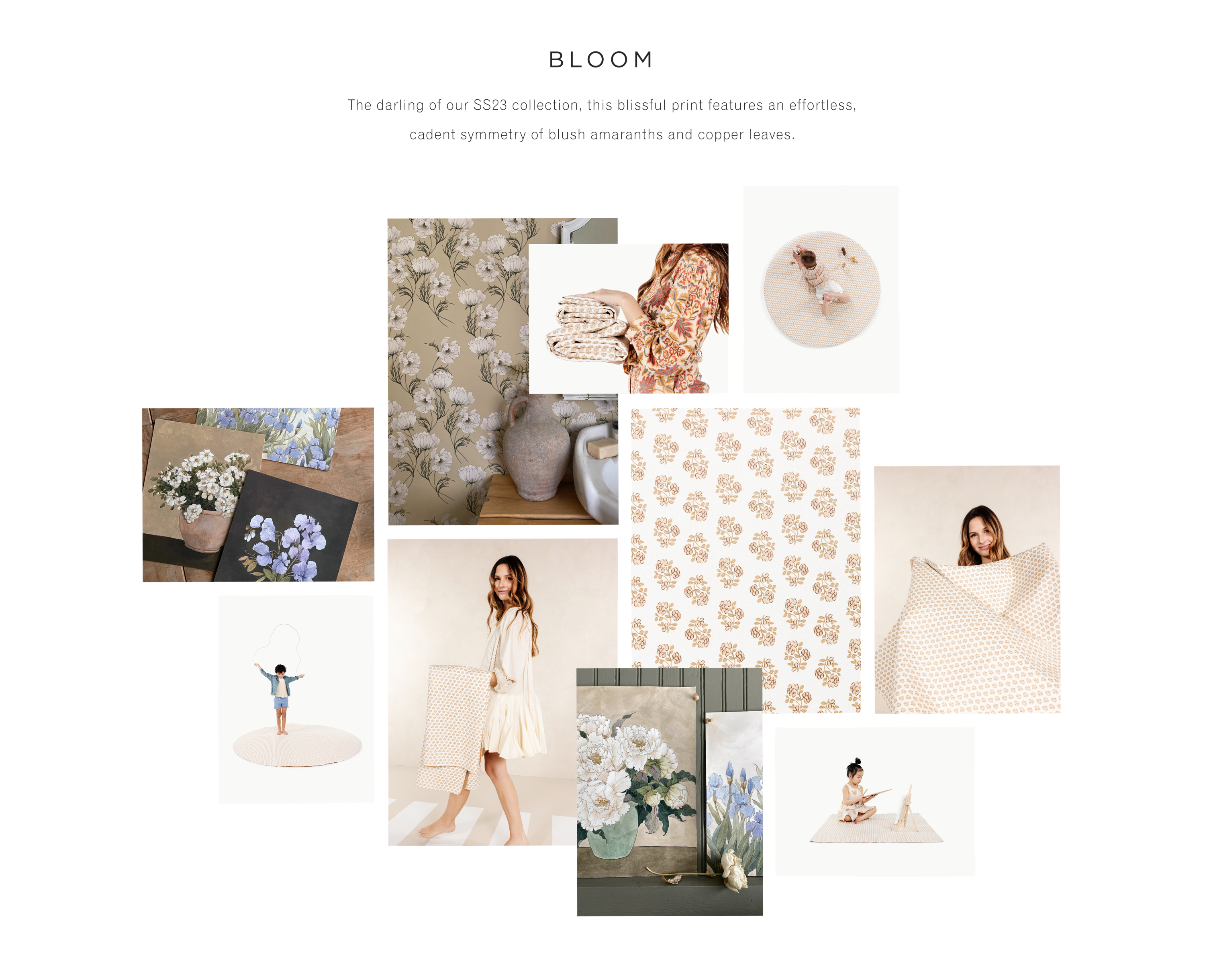 Bloom. The darling of our SS23 collection, this blissful print features an effortless, cadent symmetry of blush amaranths and copper leaves. 