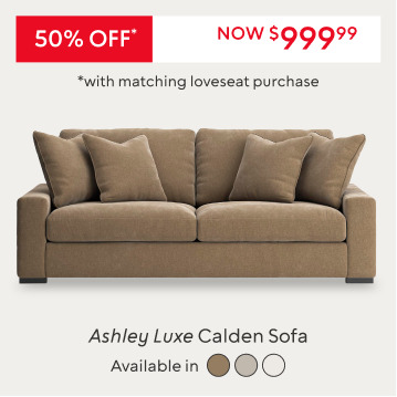 Save 50% on the Calden sofa when you buy the matching loveseat, now $999.99
