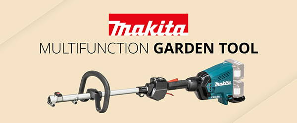 Makita's Multi Function Garden Tool