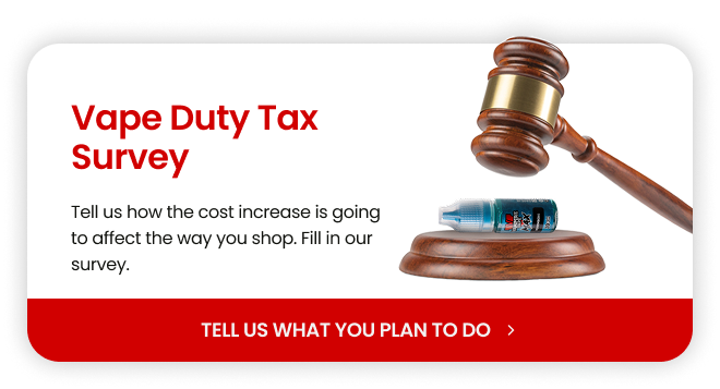 Vape Duty Tax Survey with gavel and vape liquid image.