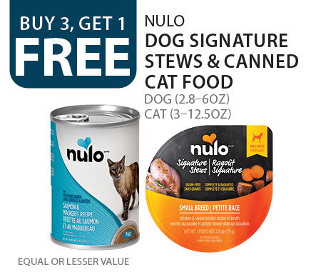 Buy 3, get 1 free Nulo Dog Signature Stews (2.8–6oz) and canned cat food 3–12.5oz). Equal or lesser value