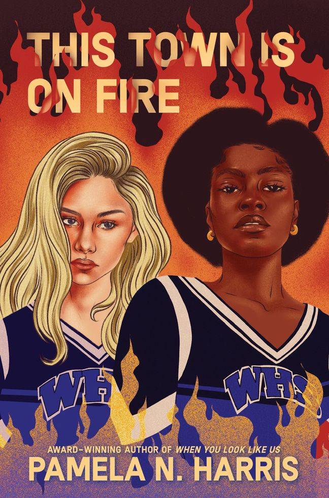 cover of this town is on fire by pamela n. harris