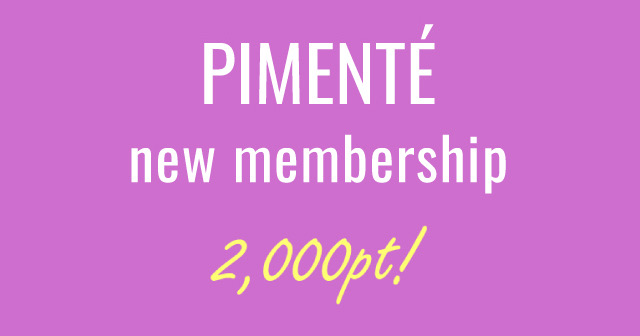 Text promoting a new membership for Pimenté worth 2,000 points.