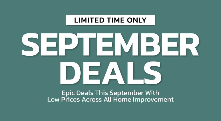 Text promoting September deals on home improvement with limited-time offers.