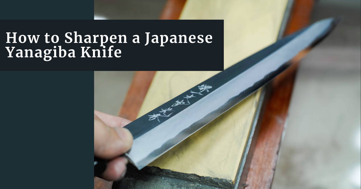 How to Sharpen a Japanese Yanagiba Sashimi Knife