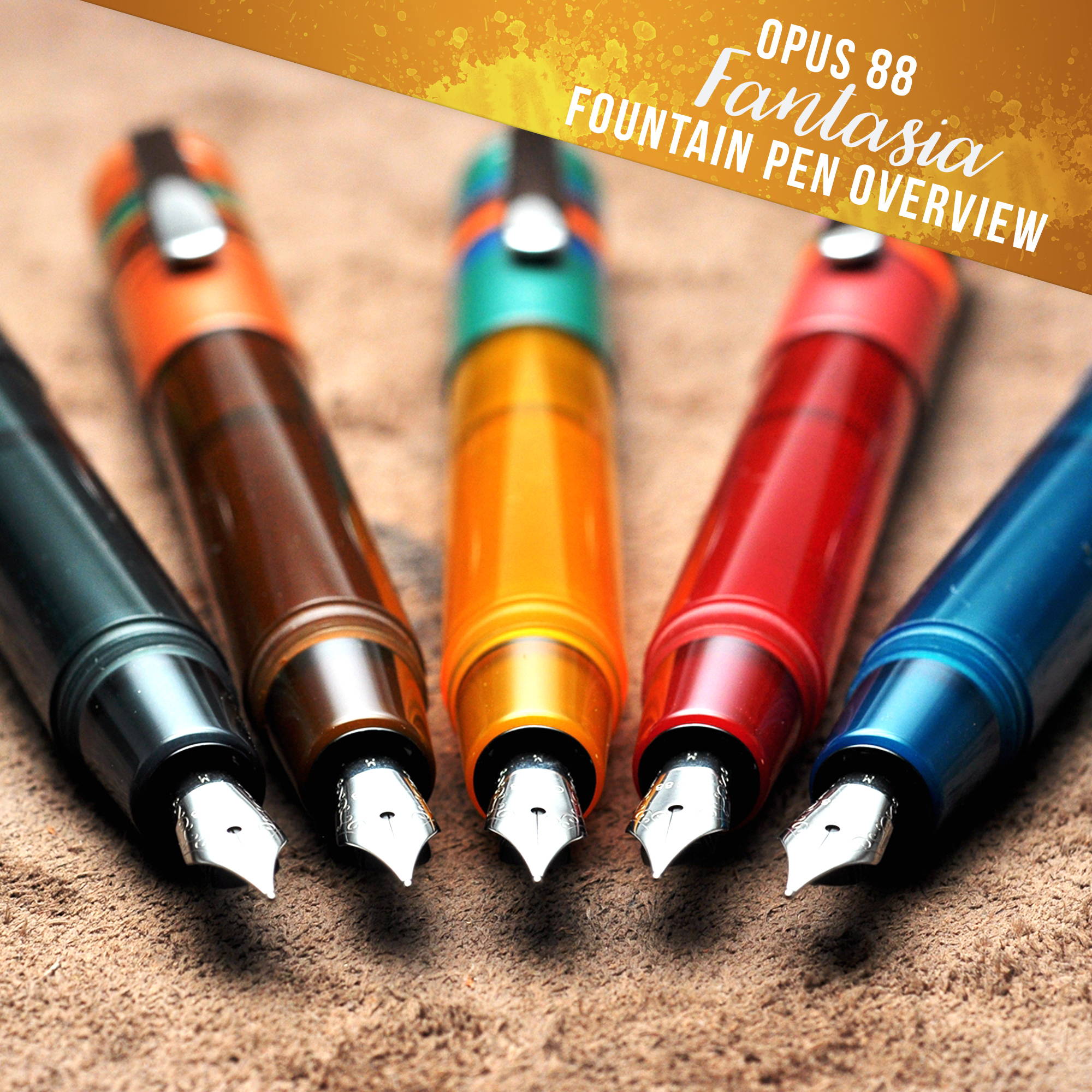 Opus 88 Fantasia Review Fantasia Fountain Pen Goldspot Pens