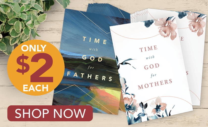Time with God for Mothers and fathers just $2 Each