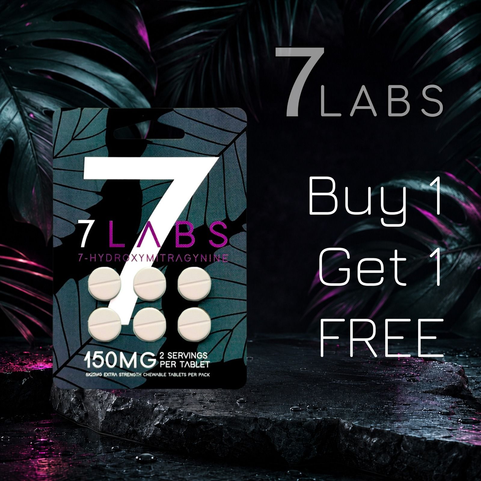 7 LABS product promotion: Buy 1 Get 1 FREE, 150MG tablets.