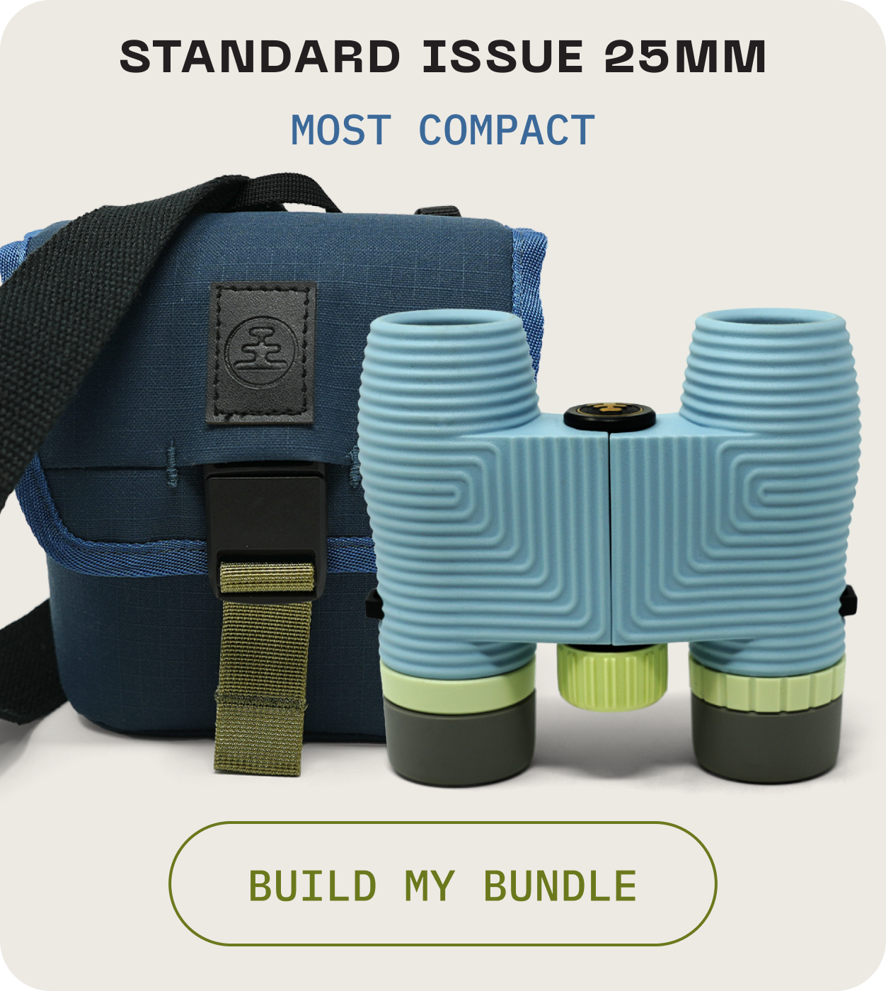 Standard Issue 25mm - Most Compact - Build My Bundle