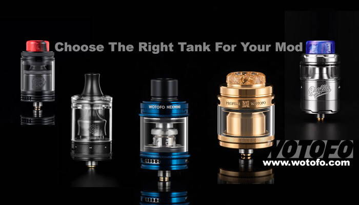 right tank for your vape mod