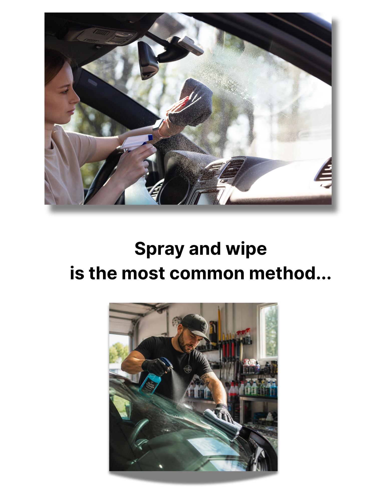 picture showing spray and wipe method to clean windshield