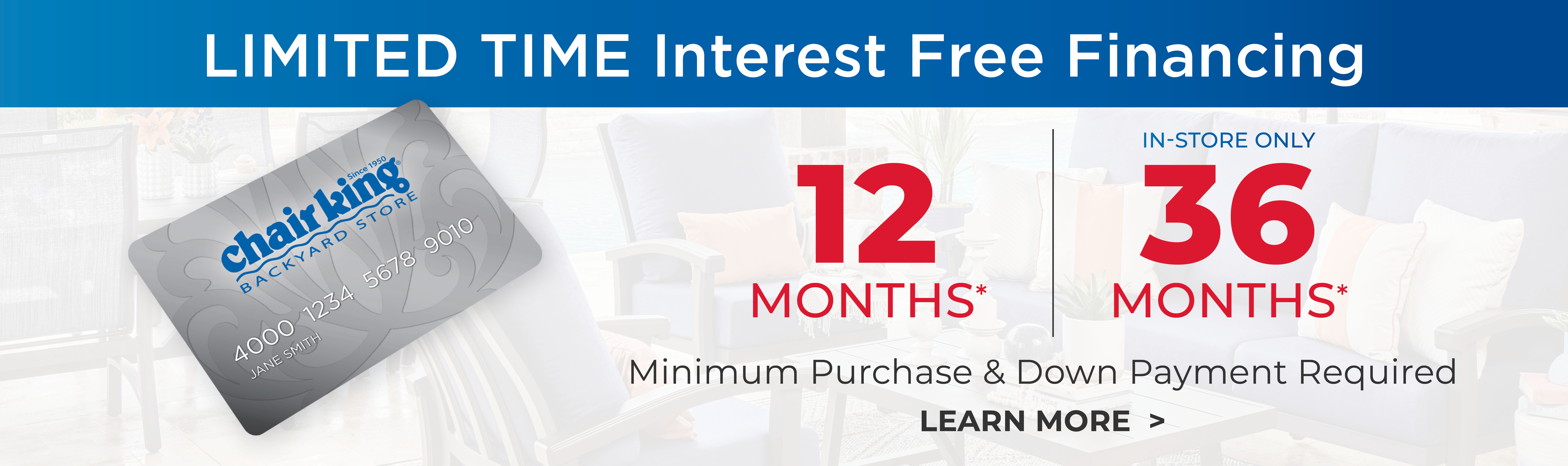 Limited time interest-free financing offer for 12 and 36 months.