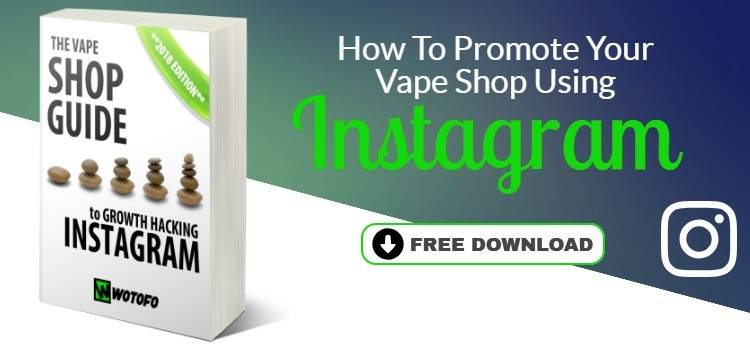 vape shop instagram marketing guide