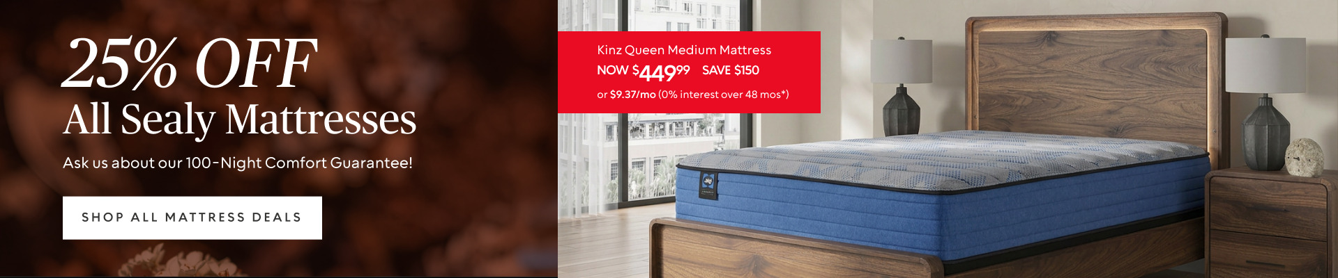 25% off Sealy Mattresses​