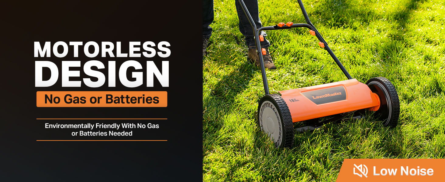 Motorless lawn mower design, emphasizing no gas or batteries required.