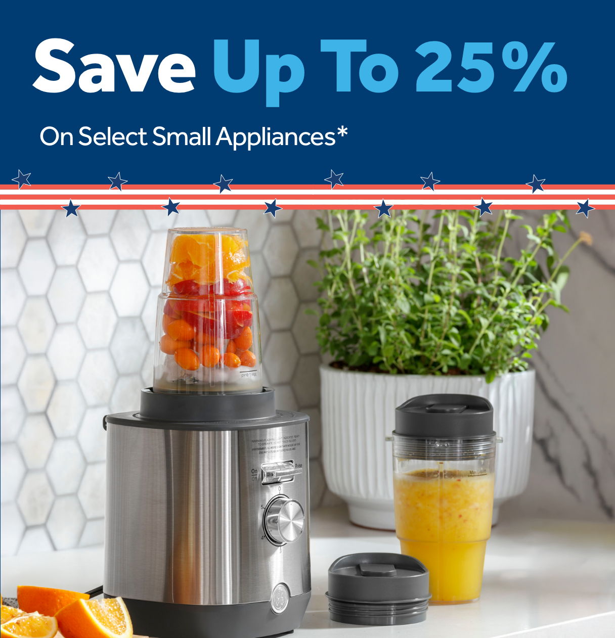 Promotion for small appliances with a blender and drinks in the background.