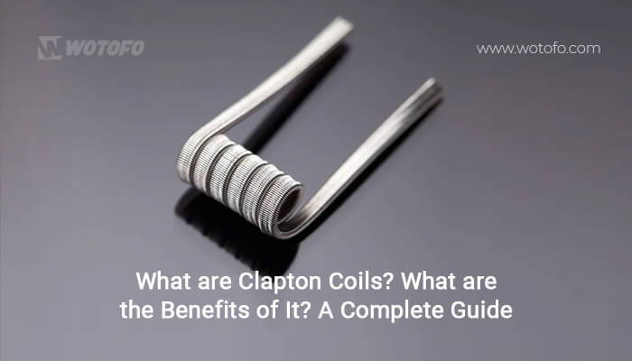 what is clapton coils and its benefits