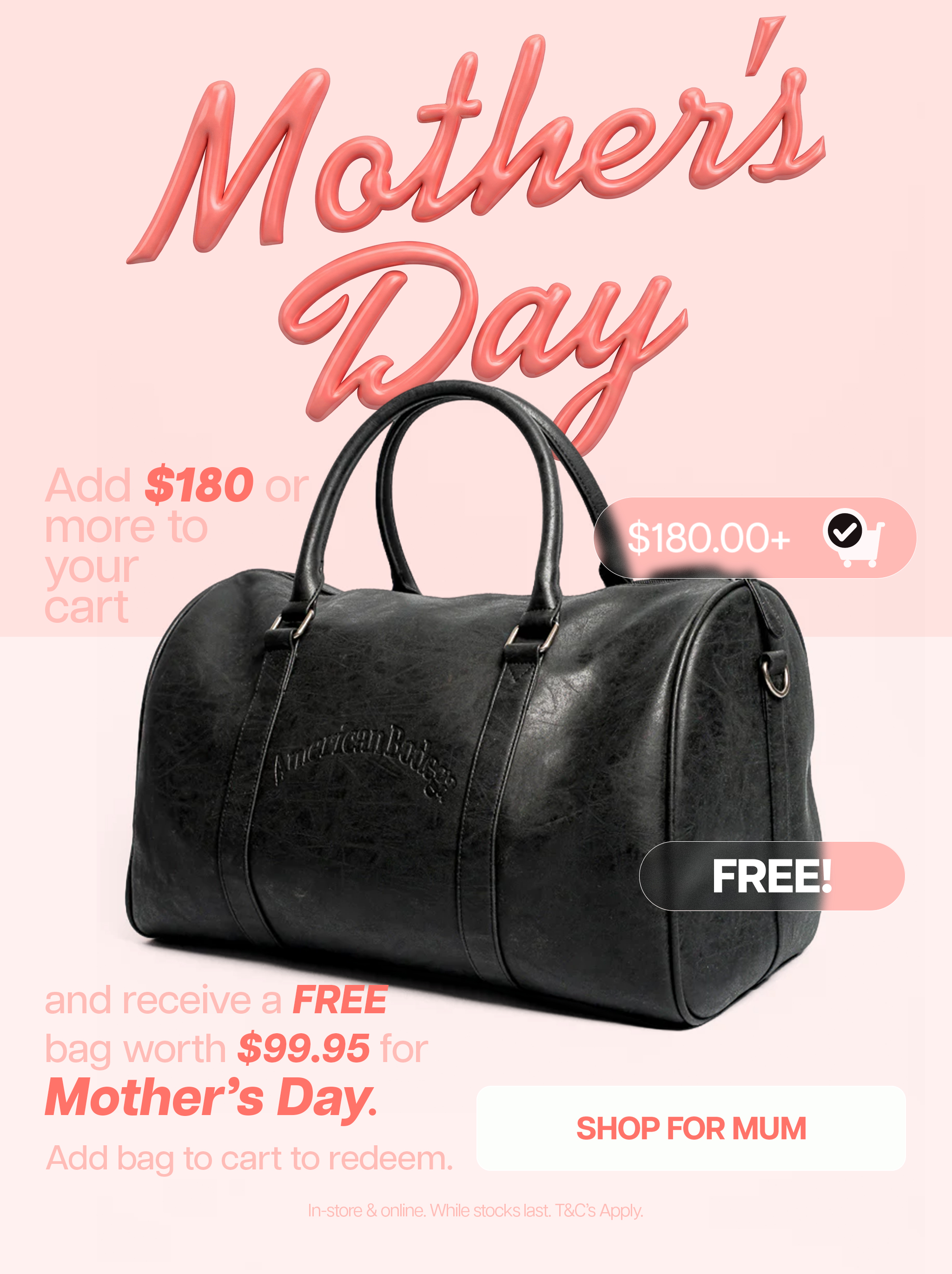 Mother's Day promotion for a free bag with $180 purchase.