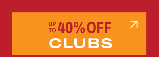 up to 40% off Clubs