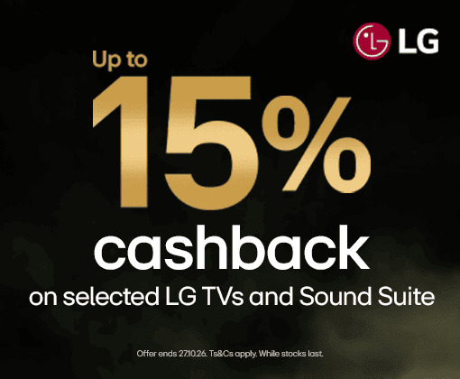 Up to 15% cashback on select LG TVs and Sound Suite