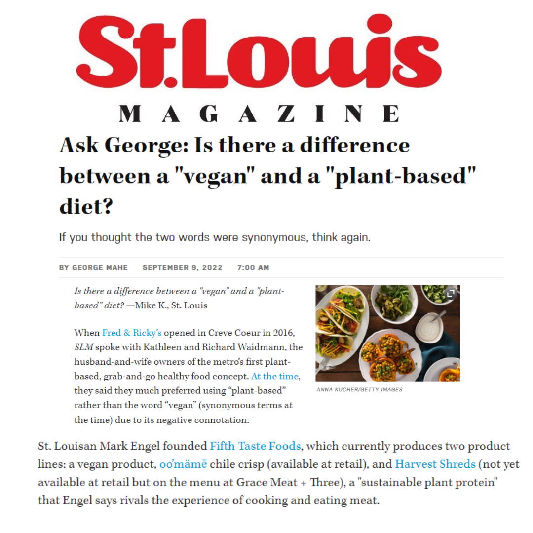 St Louis Magazine article about the difference between a vegan and a plant-based diet.