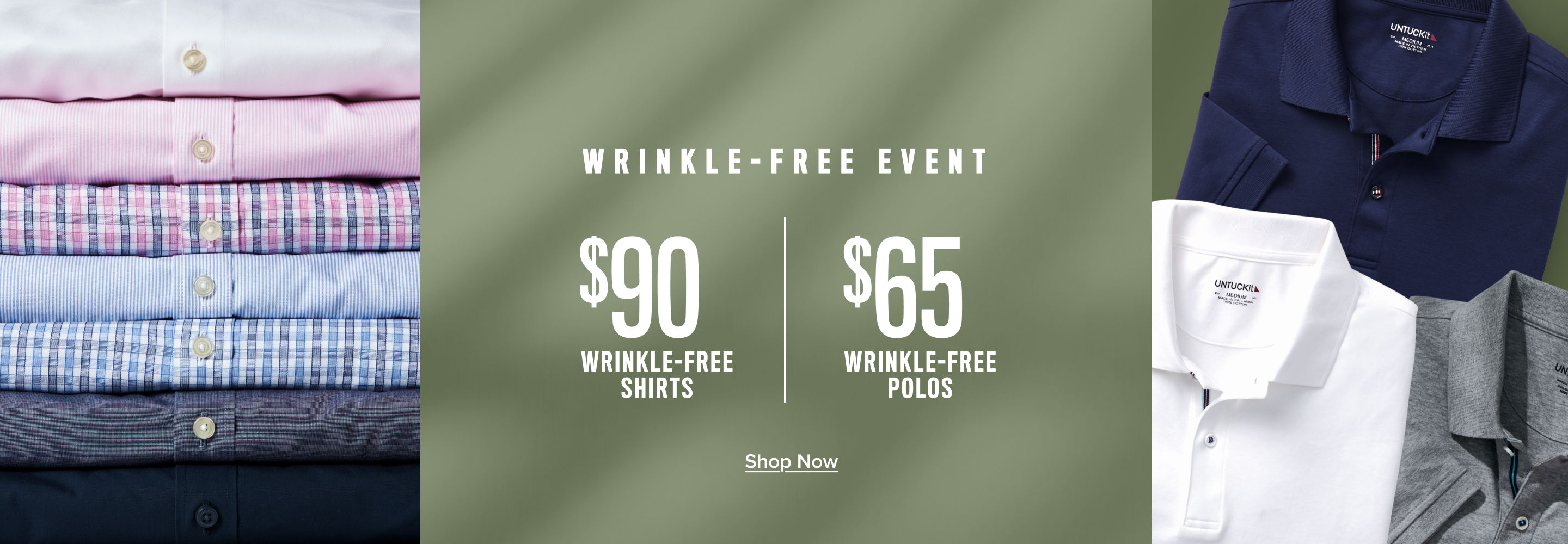 Men's shirt sale: $90 for wrinkle-free shirts, $65 for wrinkle-free polos.