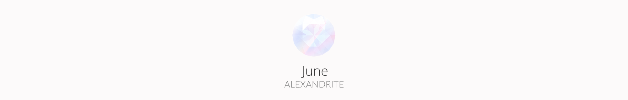 June - Alexandrite