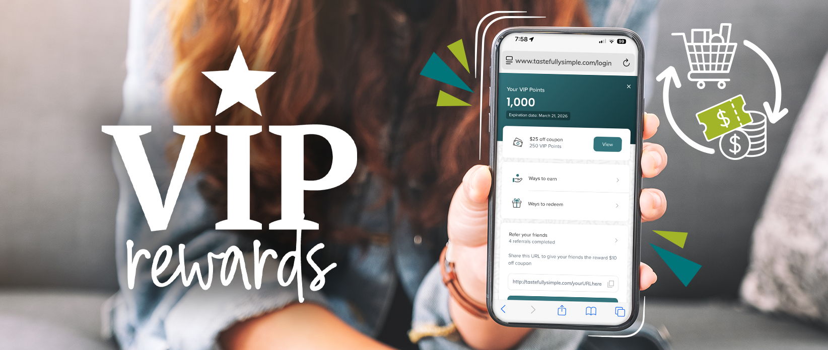 VIP Rewards. Person holding a smartphone displaying the Tastefully Simple VIP Rewards page.