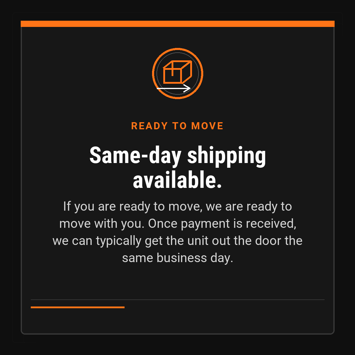 Same-day shipping available for ready-to-move services after payment is received.
