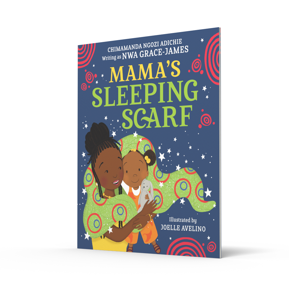 Mama's Sleeping Scarf by Chimamanda Ngozi Adiche