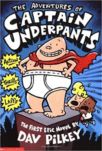 The Adventures of Captain Underpants Book