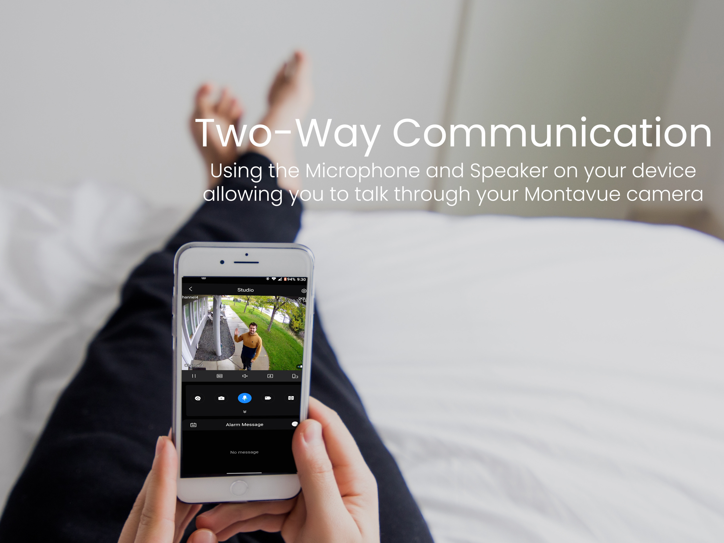 Use your phone to communicate remotely with people near the camera