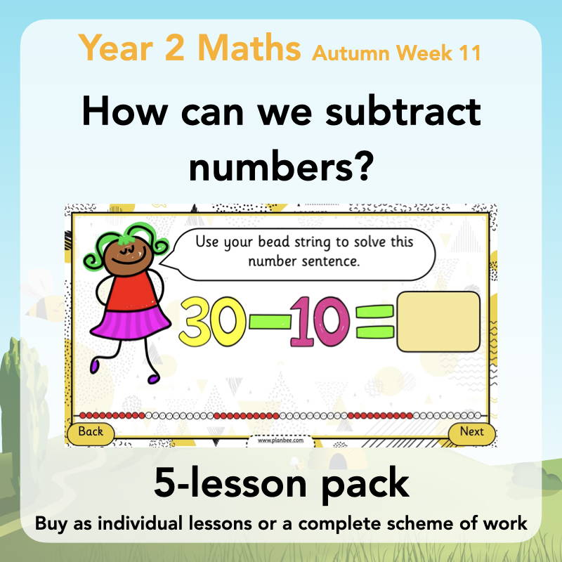 Year 2 Maths Curriculum - How can we subtract numbers? 